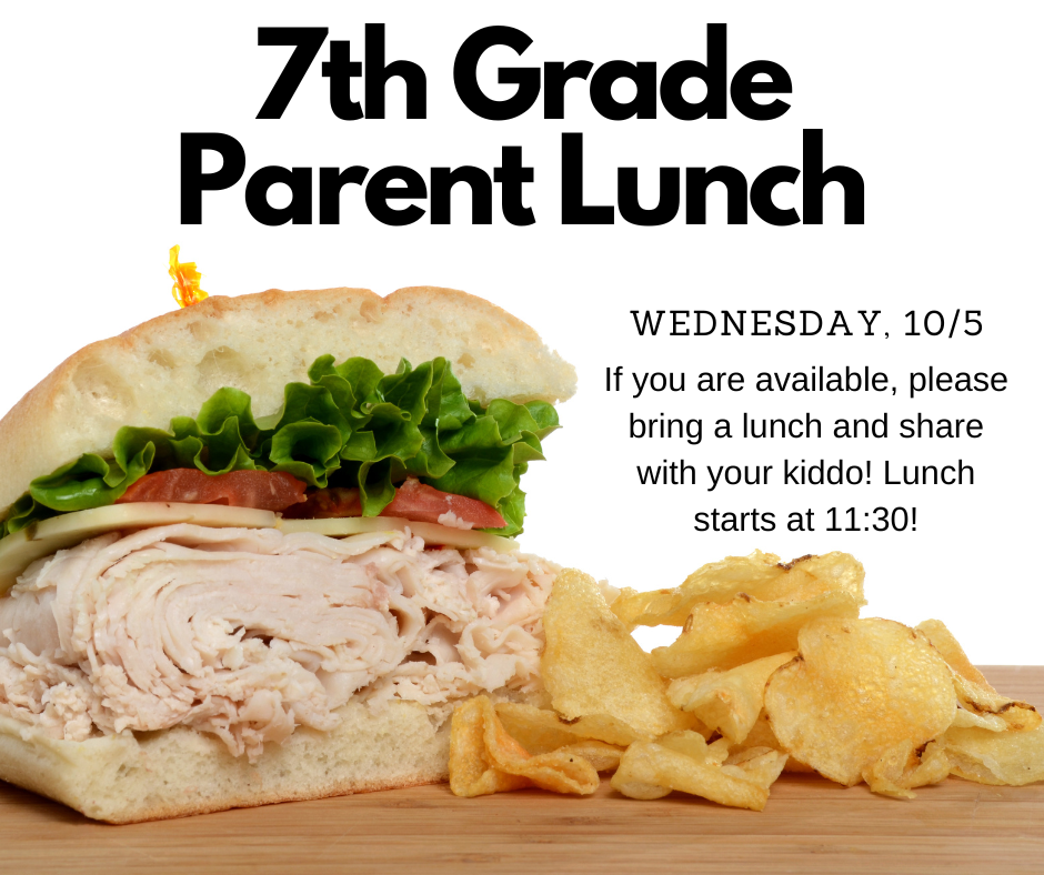 7th Grade Parent Lunch